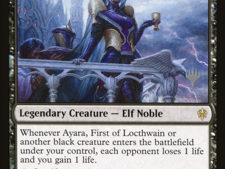 Ayara, First of Locthwain (Promo Pack) [Throne of Eldraine Promos] Online Hot Sale